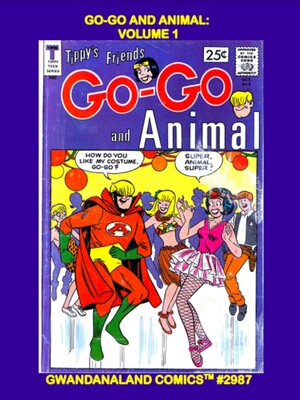 cover image of Go-Go and Animal: Volume 1